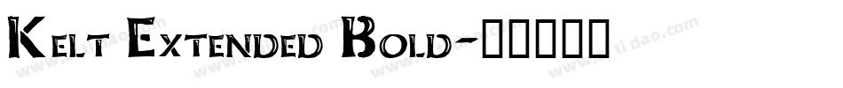Kelt Extended Bold字体转换